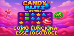 Candy Blitz Bombs Slot: Como Funciona Esse Jogo Doce